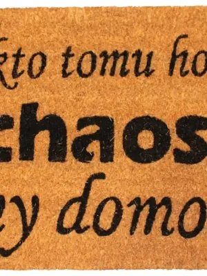 Originální Rohožka Niekto tomu hovorí chaos, my domov. Home Elements
